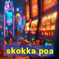 skokka poa